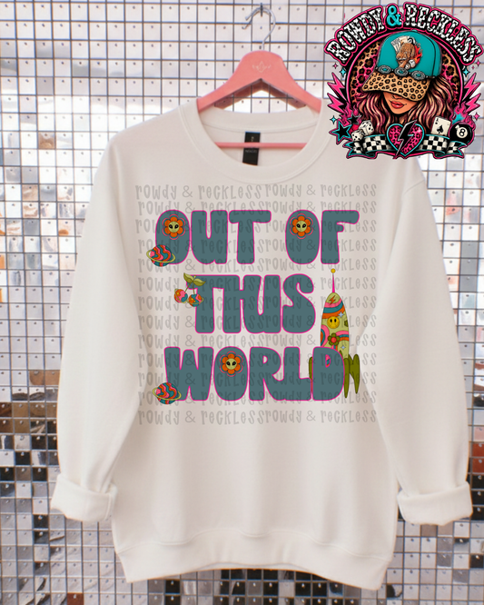 Out of this world